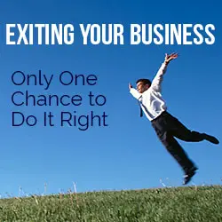Exiting a Business - Tips to Sell Your Business
