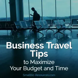 Business Travel Tips